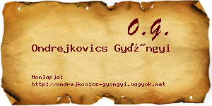 Ondrejkovics Gyöngyi névjegykártya